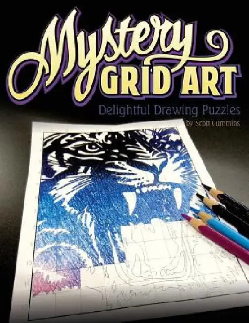 Mystery Grid Art: Delightful Drawing Puzzles by Scott C. Cummins