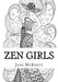 Zen Girls: Drawing Amazing Zen Doodle Girls by McKenty, Jane