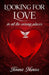 Looking For Love in All the Wrong Places-Revised Edition by Twana Joyner Nuniss