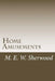 Home Amusements by M. E. W. Sherwood