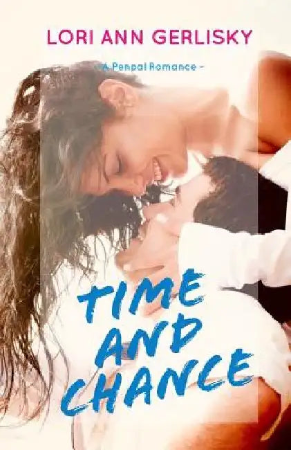 Time and Chance by Lori Ann Gerlisky