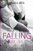 Falling For You by Mills, Monica
