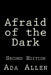 Afraid of the Dark by Ada Allen