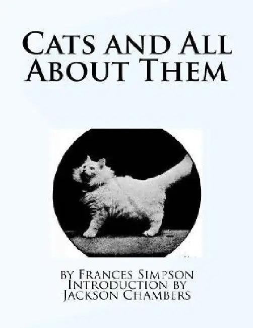 Cats and All About Them by Jackson Chambers