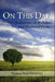 On This Day: 365 Meditations on Holidays and Historical Events by Dianne Neal Matthews