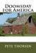Doomsday for America by Pete Thorsen