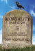 Mortality: Pass It On: A Love Story For My Children by Don Wolfram M. D.