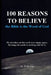 100 Reasons to Believe the Bible Is the Word of God by Wiley Graf