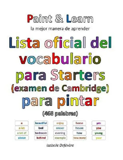 Lista oficial del vocabulario para Starters (examen de Cambridge) by Defevere, Isabelle
