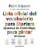 Lista oficial del vocabulario para Starters (examen de Cambridge) by Defevere, Isabelle