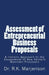 Assessment of Entrepreneurial Business Proposals: A Comprehensive Approach to the Assessment of New Venture Business Proposals in Bhutan by R. K. Marjerison