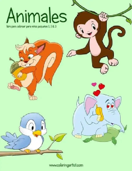 Animales libro para colorear para niños pequeños 1, 2 & 3 by Snels, Nick