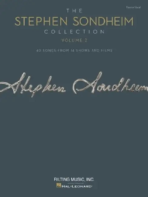 The Stephen Sondheim Collection - Volume 2: 40 Songs from 14 Shows and Films by Stephen Sondheim