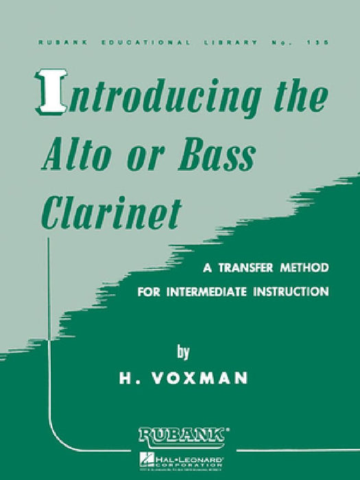Introducing the Alto or Bass Clarinet by H. Voxman