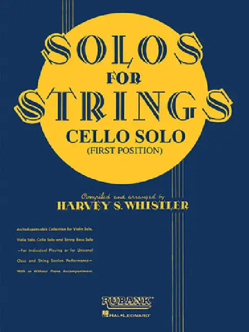 Solos for Strings - Cello Solo (First Position) by Harvey S. Whistler