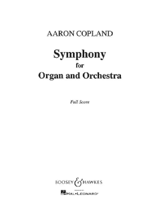 Symphony for Organ and Orchestra: Full Score by Aaron Copland