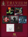 Trivium - Guitar Tab Anthology by Trivium