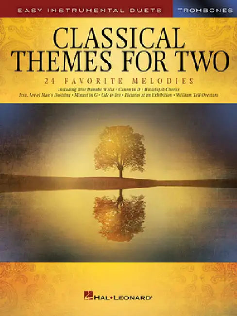 Classical Themes for Two Trombones: Easy Instrumental Duets by Hal Leonard Corp