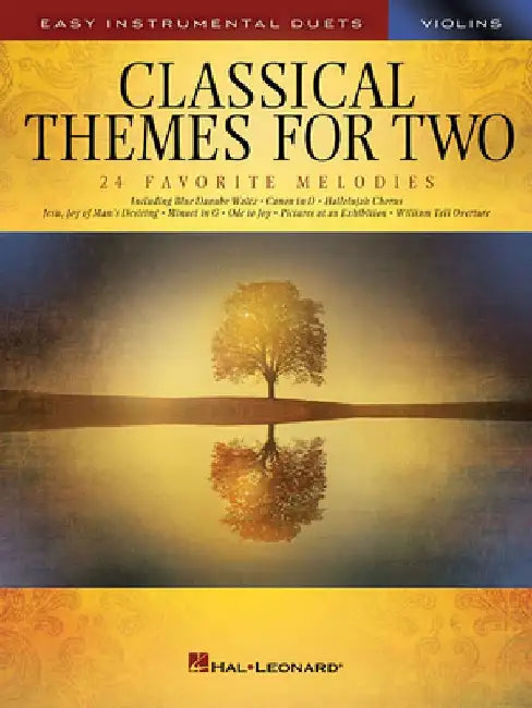 Classical Themes for Two Violins: Easy Instrumental Duets by Hal Leonard Corp