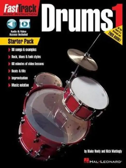 Fasttrack Drum Method Starter Pack Book/Online Media by Blake Neely, Rick Mattingly