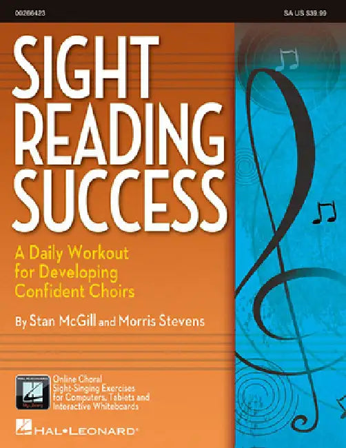 Sight-Reading Success: A Daily Workout for Developing Confident Choirs by Stan McGill, Morris Stevens