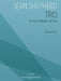 Trio: For Violin, Violoncello, and Piano Score and Parts by Sean Shepherd
