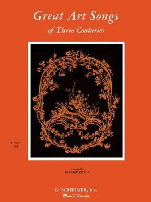 Great Art Songs of 3 Centuries: High Voice by Hal Leonard Corp, B. Taylor