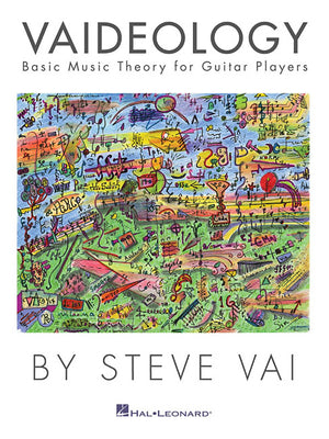 Vaideology: Basic Music Theory for Guitar Players by Steve Vai