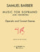 Music for Soprano and Orchestra: Voice and Piano by Samuel Barber