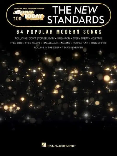 The New Standards: E-Z Play Today Volume 100 by Hal Leonard Corp