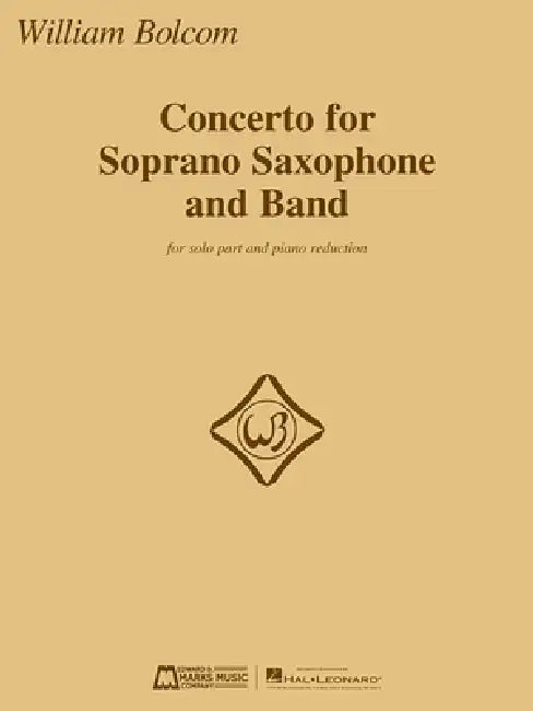 Concerto for Soprano Saxophone and Band: Solo Part and Piano Reduction by William Bolcom