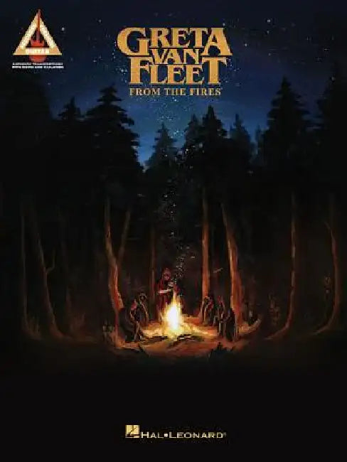 Greta Van Fleet - From the Fires by Greta Van Fleet
