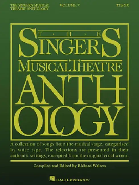 The Singer's Musical Theatre Anthology - Volume 7 Tenor Book by Hal Leonard Corp