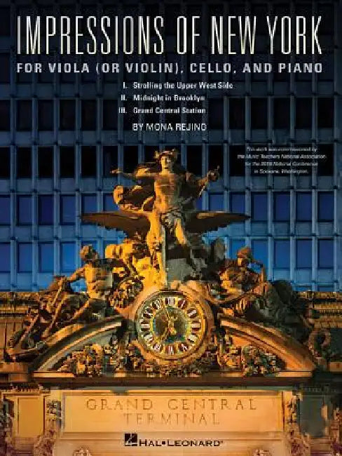 Impressions of New York: For Viola (or Violin), Cello and Piano by Mona Rejino