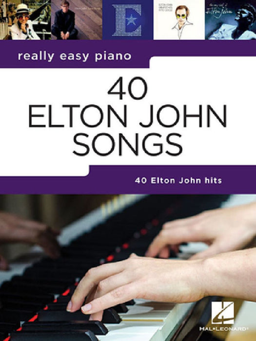 Elton John - 40 Songs for Really Easy Piano