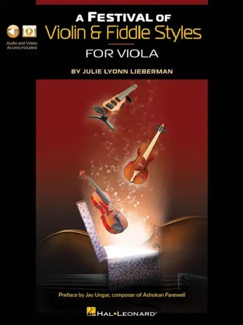 A Festival of Violin & Fiddle Styles for Viola: Book with Audio and Video Access by Julie Lyonn Lieberman