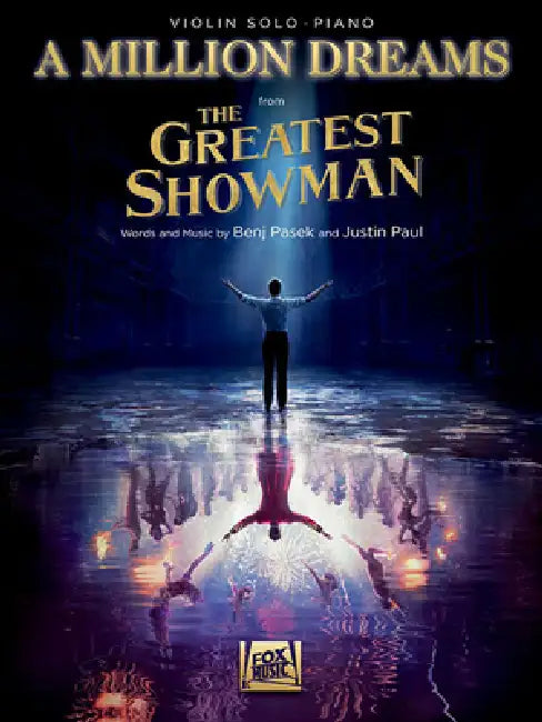 A Million Dreams (from the Greatest Showman): Violin with Piano Accompaniment by Benj Pasek, Justin Paul