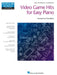 Video Game Hits for Easy Piano - Popular Songs Series: Early Intermediate by Hal Leonard Corp, Mona Rejino