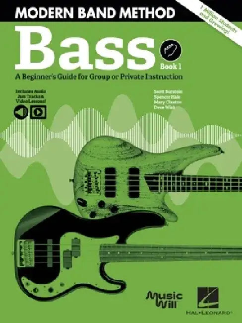 Modern Band Method - Bass, Book 1: A Beginner's Guide for Group or Private Instruction Book/Online Media by Scott Burstein