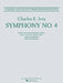 Symphony No. 4: Full Score Based on the Critical Edition by Charles Ives