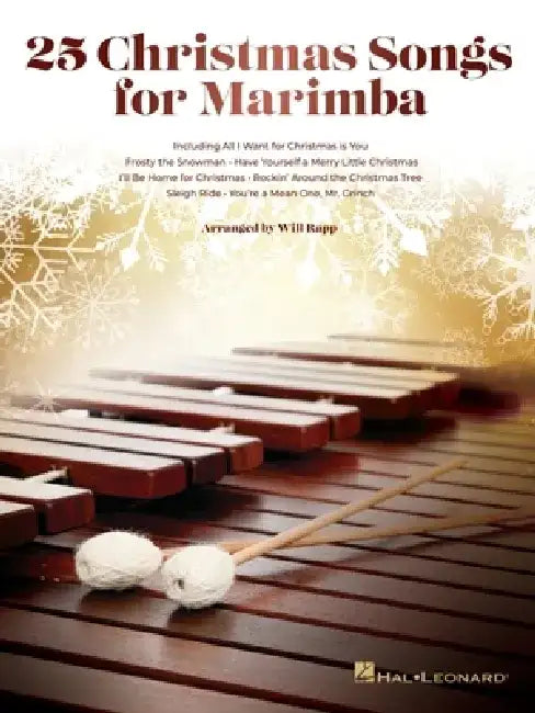 25 Christmas Songs for Marimba by Will Rapp