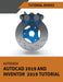 Autodesk AutoCAD 2019 and Inventor 2019 Tutorial by Tutorial Books