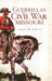 Guerillas in Civil War Missouri by James W. Erwin