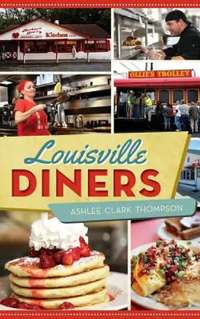 Louisville Diners by Ashlee Clark Thompson