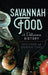 Savannah Food: A Delicious History by Stu Card