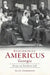 Remembering Americus, Georgia: Essays on Southern Life by Alan Anderson