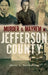 Murder and Mayhem in Jefferson County by Cheri L. Farnsworth