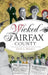 Wicked Fairfax County by Cindy L. Bennett