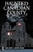 Haunted Canadian County by Tanya McCoy