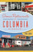 Iconic Restaurants of Columbia, Missouri by Kerri Linder